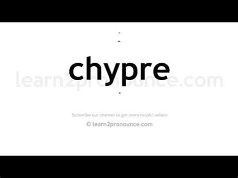 how to pronounce chypre hermes|chypre pronunciation.